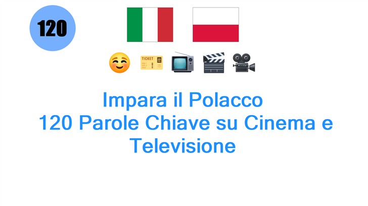 Impara il Polacco: 120 Parole Chiave su Cinema e Televisione